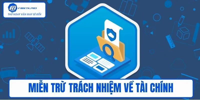 Điều khoản miễn trừ trách nhiệm về tổn thất tài chính