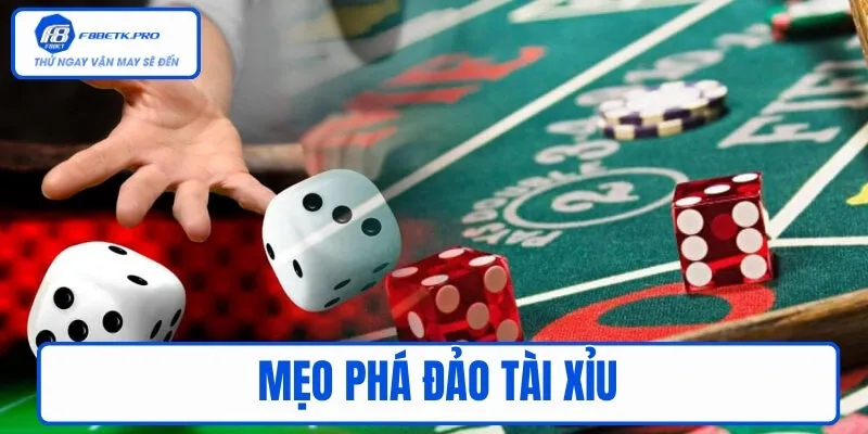 Mẹo phá đảo tài xỉu F8BET từ chuyên gia