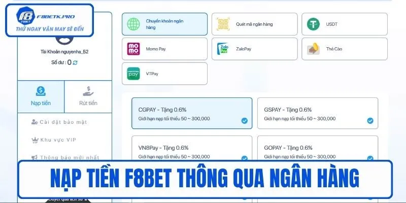 Nạp tiền F8BET thông qua ngân hàng