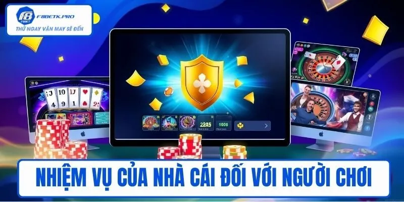 Nhiệm vụ của nhà cái đối với thông tin người chơi